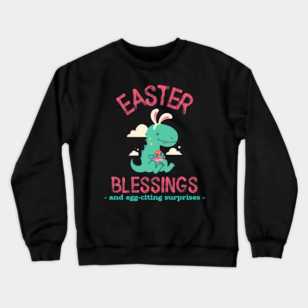 Easter blessings and egg-citing surprises Crewneck Sweatshirt by Designs by Eliane